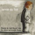 doep is nie dood nie - jannie du toit